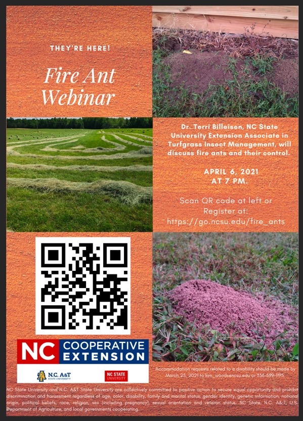 Informative flier about fire ant webinar on April 6, 2021 at 7 p.m. Register at https://go.ncsu.edu/fire_ants