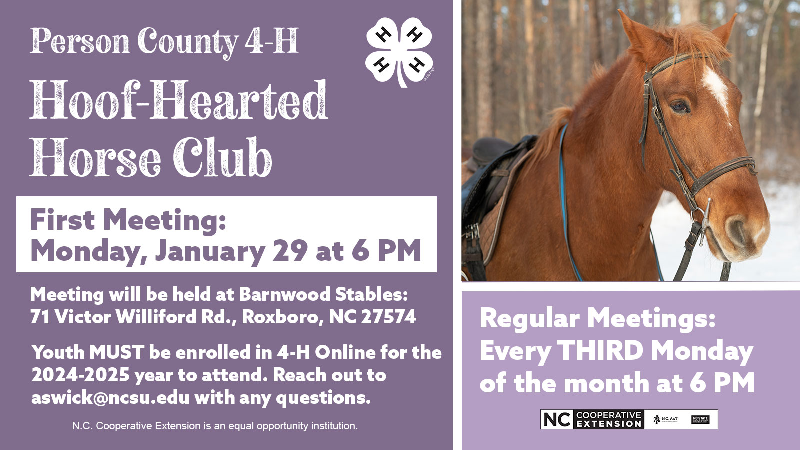 Hoof-Hearted Horse Club First Meeting. For more info contact 336-599-1195.